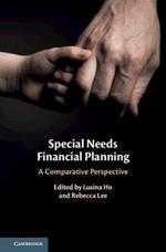 Special Needs Financial Planning: A Comparative Perspective