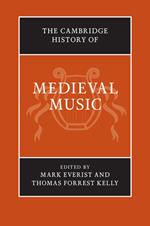 The Cambridge History of Medieval Music