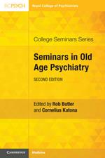 Seminars in Old Age Psychiatry