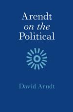 Arendt on the Political