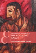 The Cambridge Companion to the Book of Isaiah