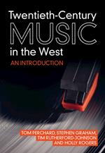 Twentieth-Century Music in the West