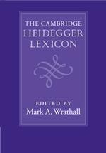 The Cambridge Heidegger Lexicon