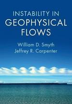 Instability in Geophysical Flows