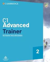 C1 Advanced Trainer 2 Six Practice Tests with Answers with Resources Download