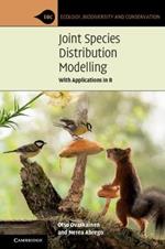 Joint Species Distribution Modelling: With Applications in R