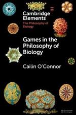 Games in the Philosophy of Biology