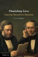 Flourishing Lives: Exploring Natural Law Liberalism