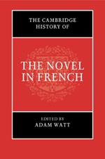 The Cambridge History of the Novel in French