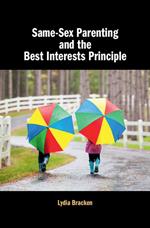 Same-Sex Parenting and the Best Interests Principle