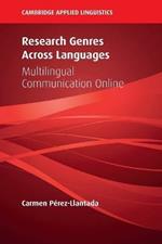 Research Genres Across Languages: Multilingual Communication Online