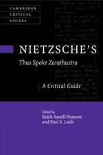 Nietzsche's ‘Thus Spoke Zarathustra': A Critical Guide