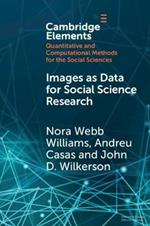 Images as Data for Social Science Research: An Introduction to Convolutional Neural Nets for Image Classification