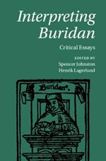 Interpreting Buridan: Critical Essays