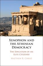 Xenophon and the Athenian Democracy