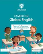 Cambridge Global English Teacher's Resource 1 with Digital Access: for Cambridge Primary and Lower Secondary English as a Second Language