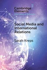 Social Media and International Relations