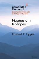 Magnesium Isotopes: Tracer for the Global Biogeochemical Cycle of Magnesium Past and Present or Archive of Alteration?