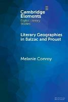 Literary Geographies in Balzac and Proust