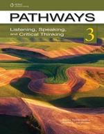 Pathways: Listening, Speaking, and Critical Thinking 3