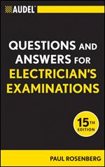 Audel Questions and Answers for Electrician's Examinations