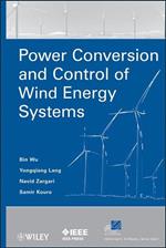 Power Conversion and Control of Wind Energy Systems