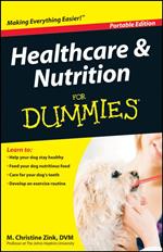 Healthcare and Nutrition For Dummies®, Portable Edition