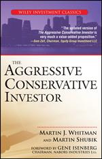 The Aggressive Conservative Investor