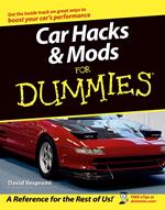 Car Hacks and Mods For Dummies