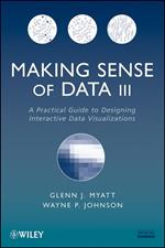 Making Sense of Data III