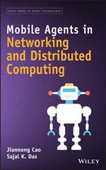 Mobile Agents in Networking and Distributed Computing