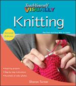 Teach Yourself VISUALLY Knitting