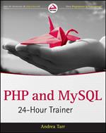 PHP and MySQL 24-Hour Trainer