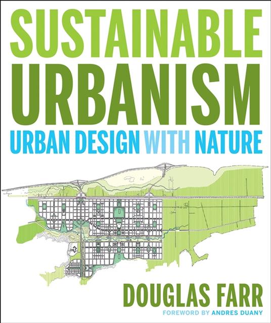 Sustainable Urbanism