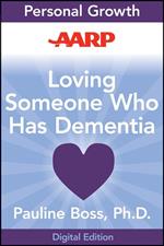 AARP Loving Someone Who Has Dementia