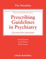 The Maudsley Prescribing Guidelines in Psychiatry