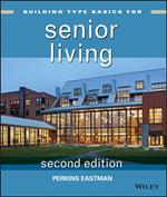 Building Type Basics for Senior Living