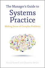 The Manager's Guide to Systems Practice