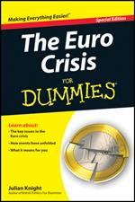 The Euro Crisis For Dummies