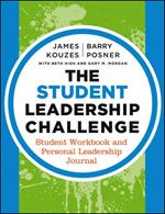 The Student Leadership Challenge: Student Workbook and Personal Leadership Journal