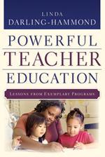 Powerful Teacher Education