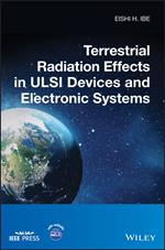 Terrestrial Radiation Effects in ULSI Devices and Electronic Systems