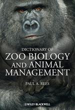 Dictionary of Zoo Biology and Animal Management