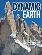 The Dynamic Earth: An Introduction to Physical Geology, Updated Fifth Edition