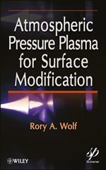 Atmospheric Pressure Plasma for Surface Modification