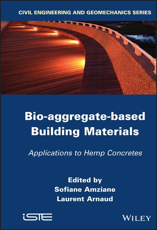 Bio-aggregate-based Building Materials - Amziane, Sofiane - Arnaud