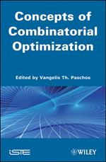 Concepts of Combinatorial Optimization, Volume 1