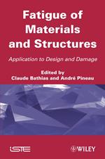 Fatigue of Materials and Structures