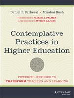 Contemplative Practices in Higher Education