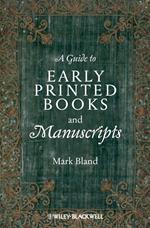 A Guide to Early Printed Books and Manuscripts